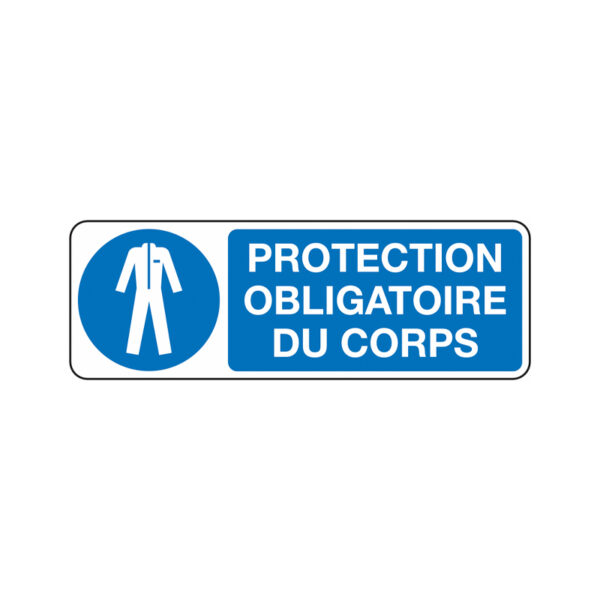 PANNEAU PROTECTION OBLIGATOIRE DU CORPS