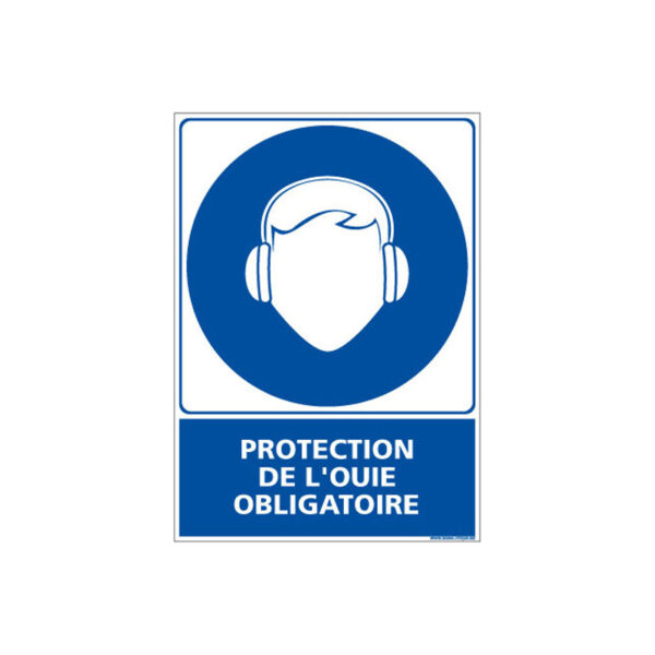 PANNEAU PROTECTION OBLIGATOIRE DE L'OUIE